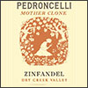 Pedroncelli Mother Clone Zinfandel 2023